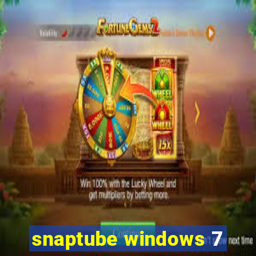 snaptube windows 7